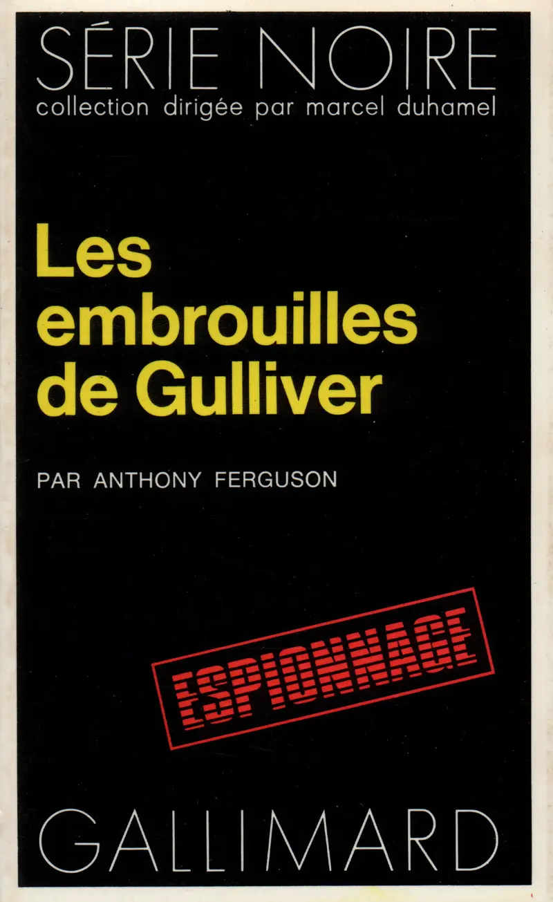 Les embrouilles de Gulliver - Anthony Ferguson