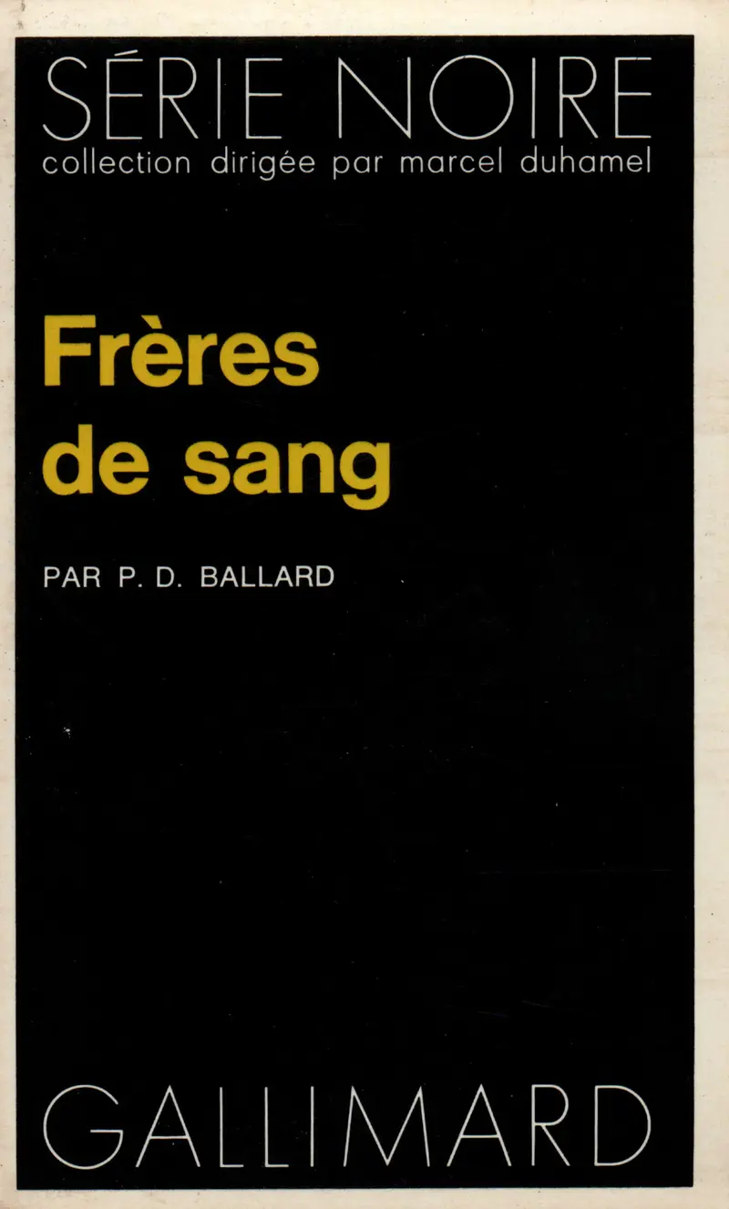 Frères de sang - Willis Todhunter Ballard