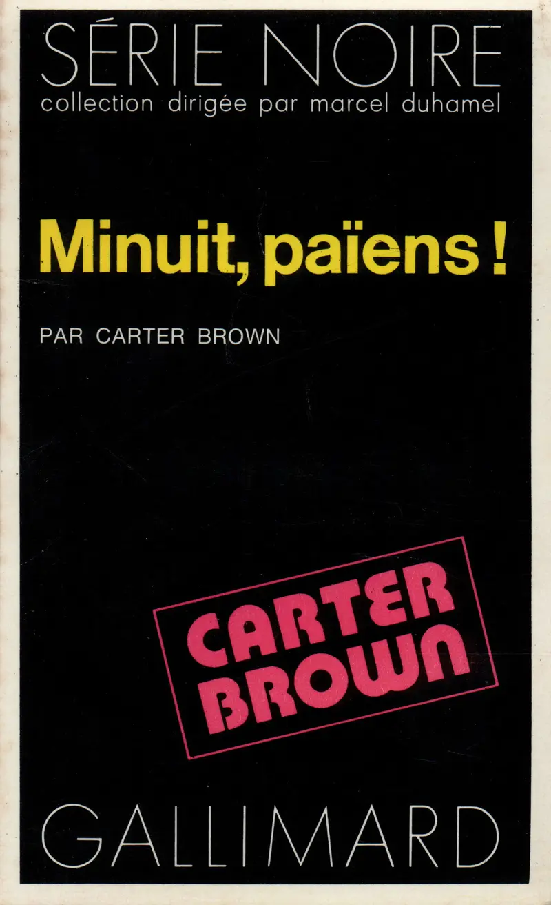 Minuit, païens! - Carter Brown