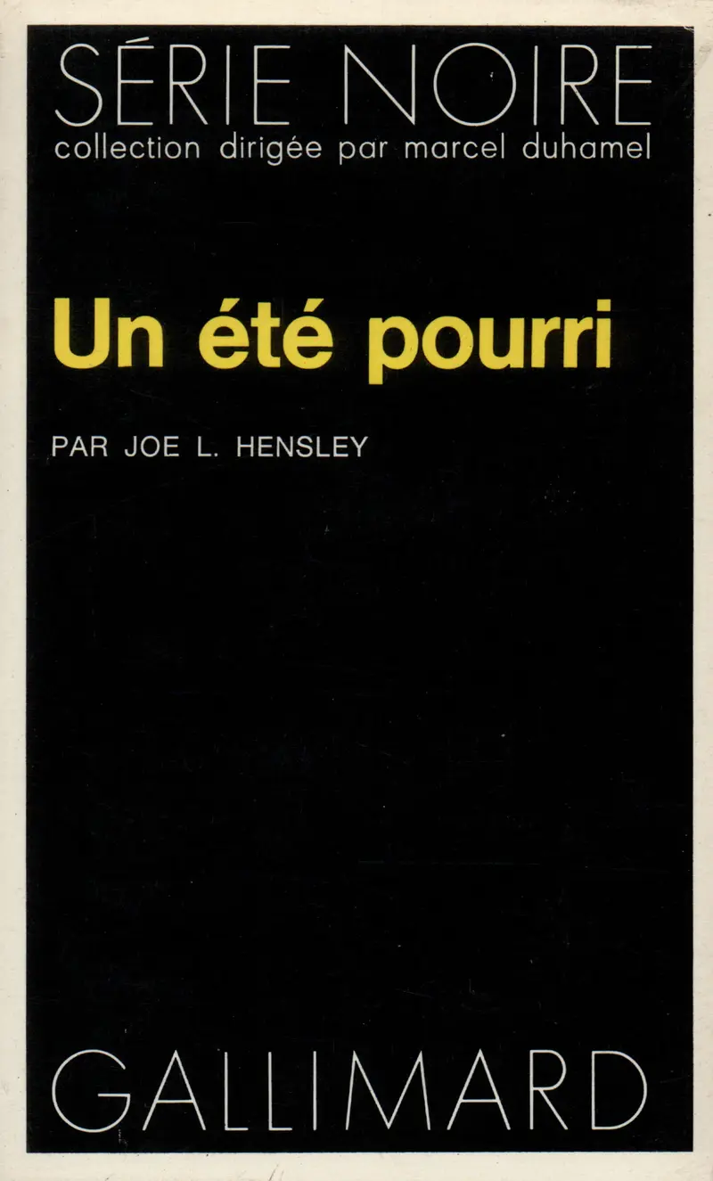 Un été pourri - Joe L. Hensley