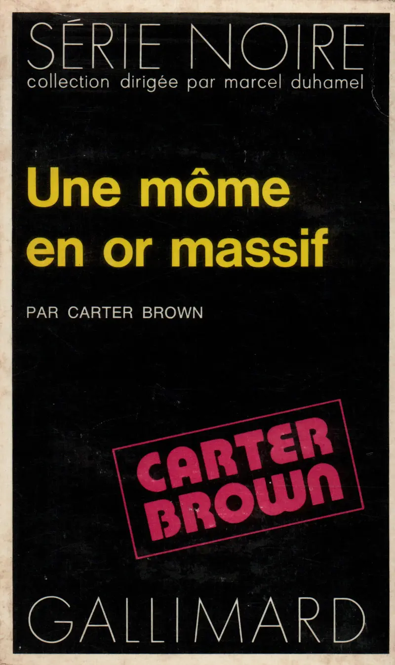 Une môme en or massif - Carter Brown