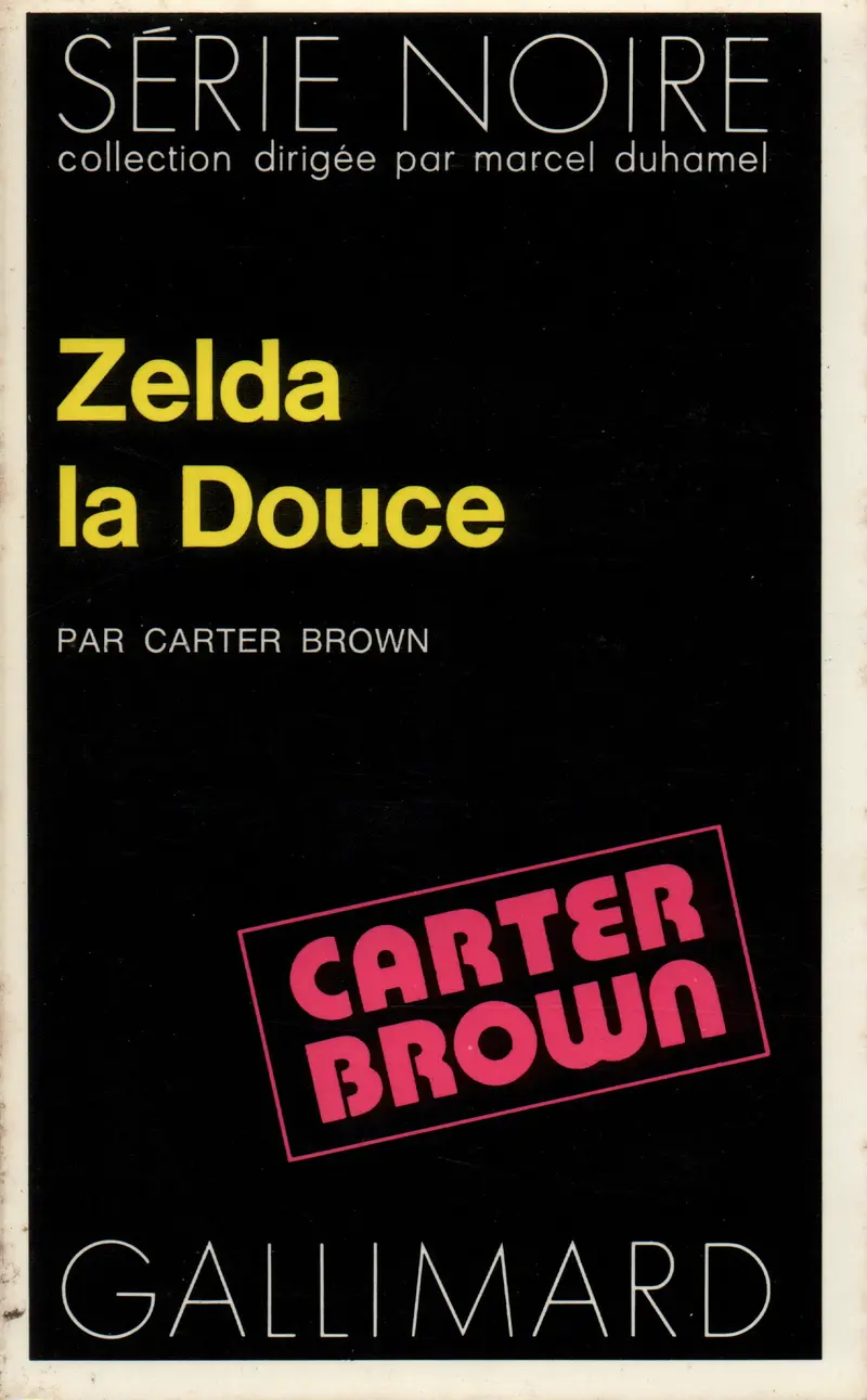 Zelda la Douce - Carter Brown
