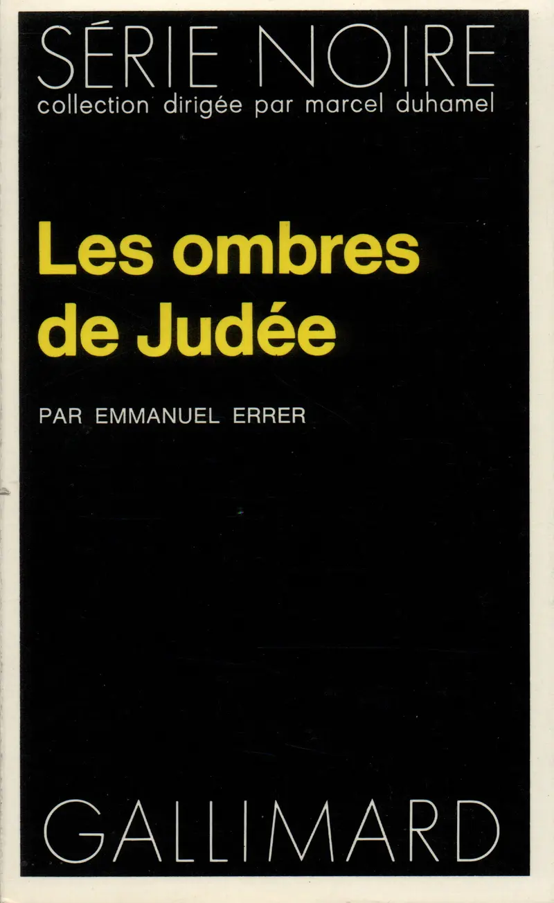 Les ombres de Judée - Emmanuel Errer