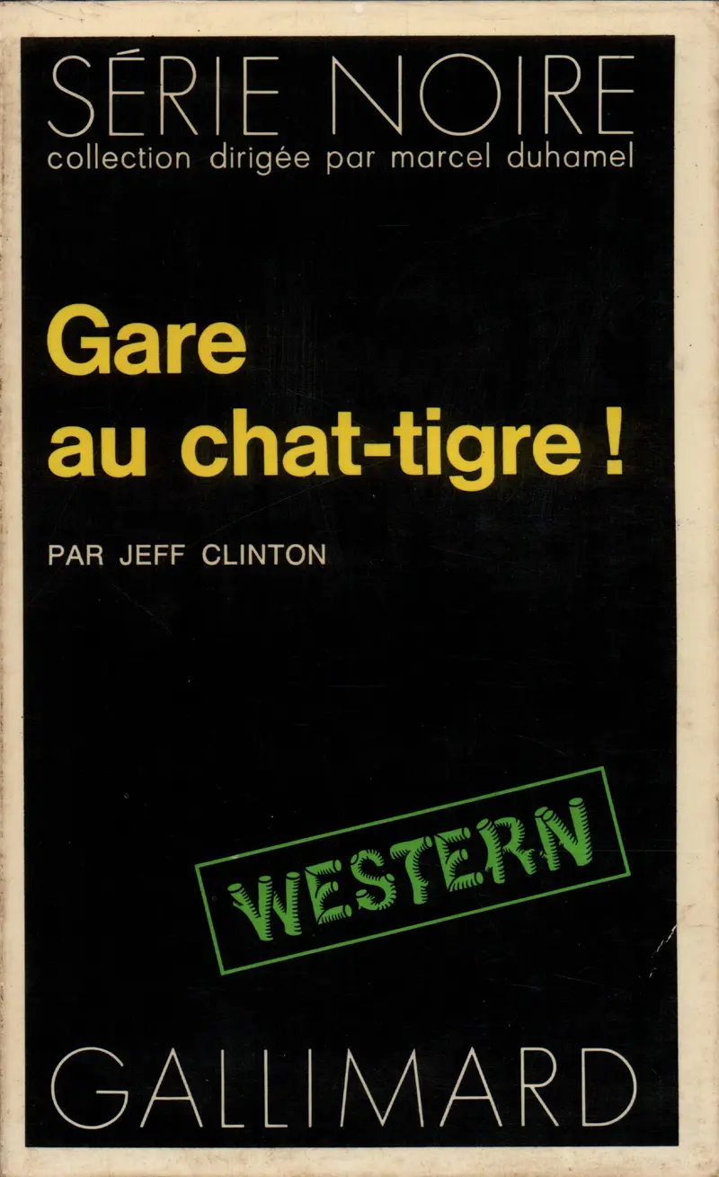 Gare au chat-tigre! - Jeff Clinton