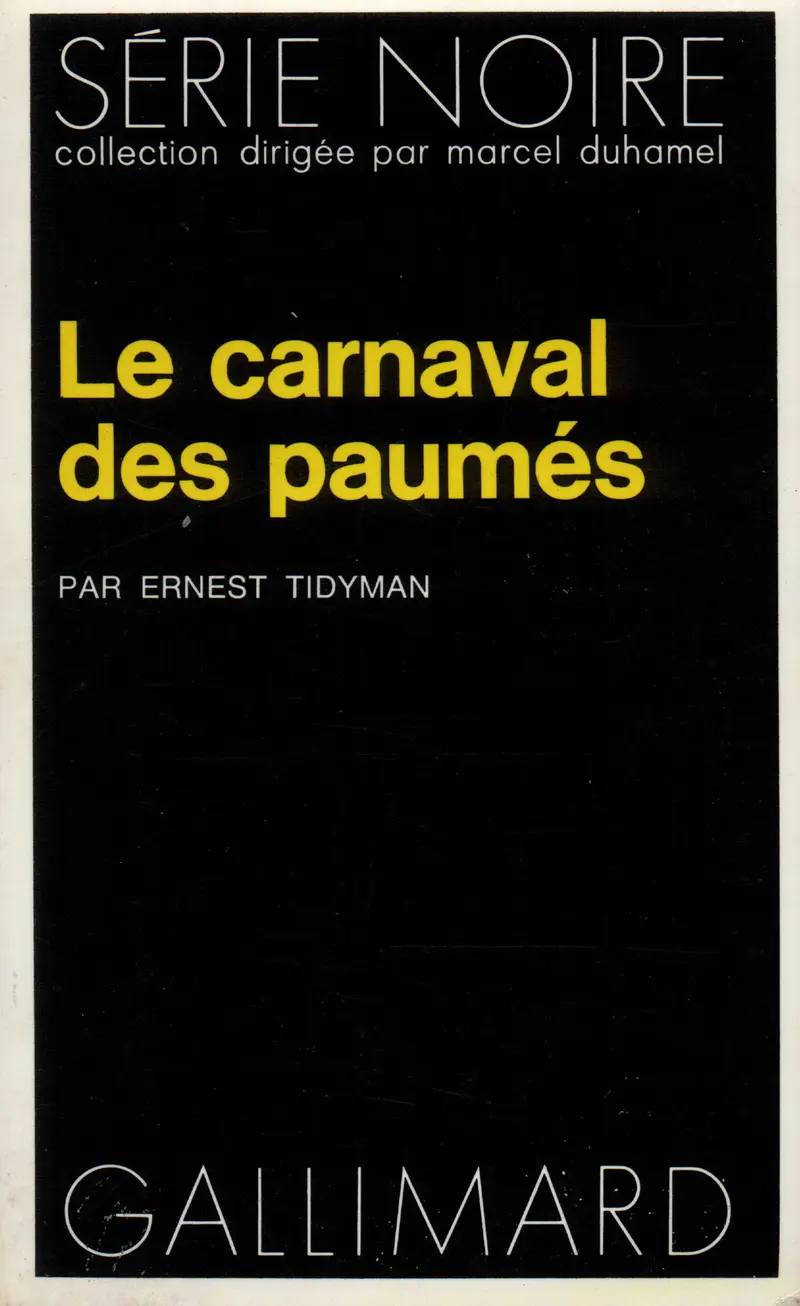 Le carnaval des paumés - Ernest Tidyman