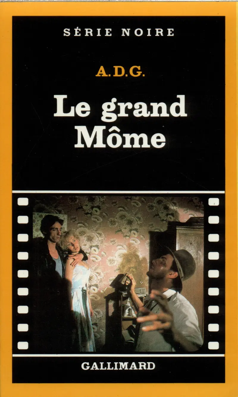 Le grand Môme - A.D.G.