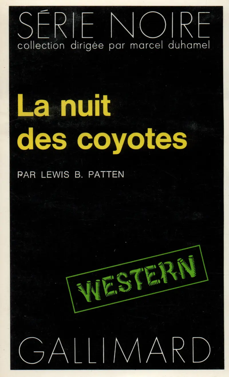 La nuit des coyottes - Lewis Byford Patten