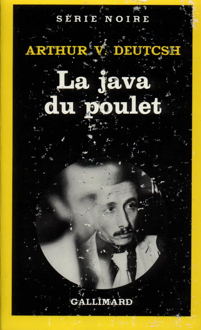 La java du poulet - Arthur V. Deutcsh