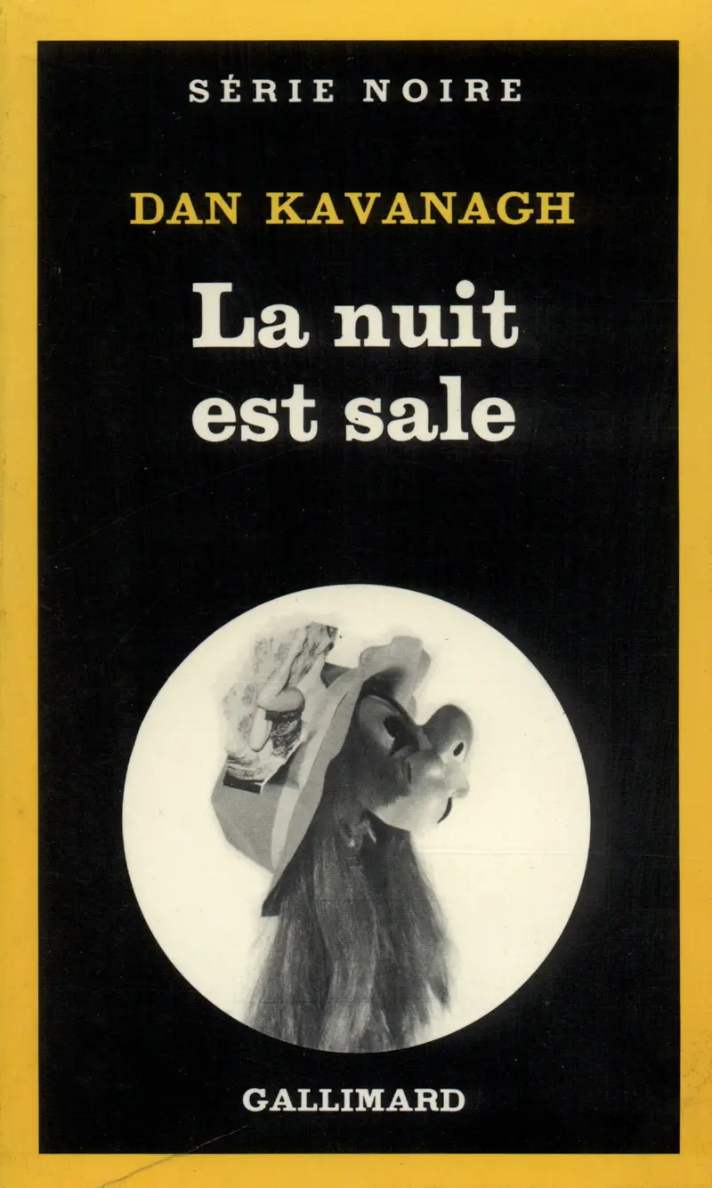 La nuit est sale - Dan Kavanagh