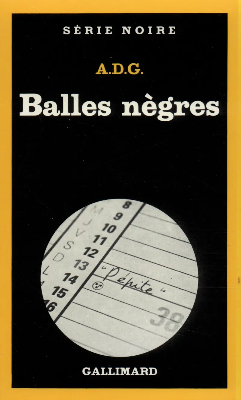 Balles nègres - A.D.G.