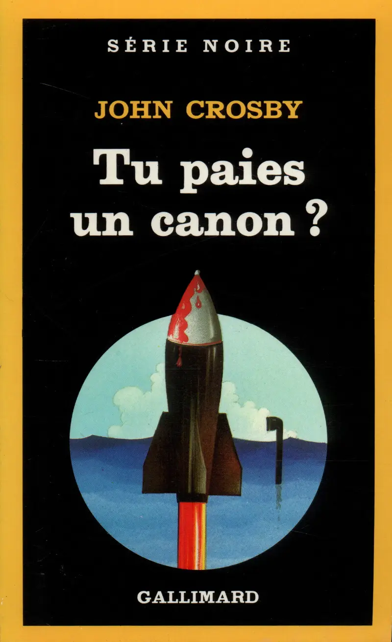 Tu paies un canon? - John Crosby
