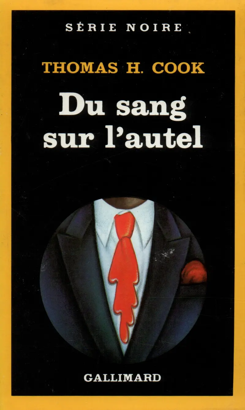 Du sang sur l'autel - Thomas H. Cook
