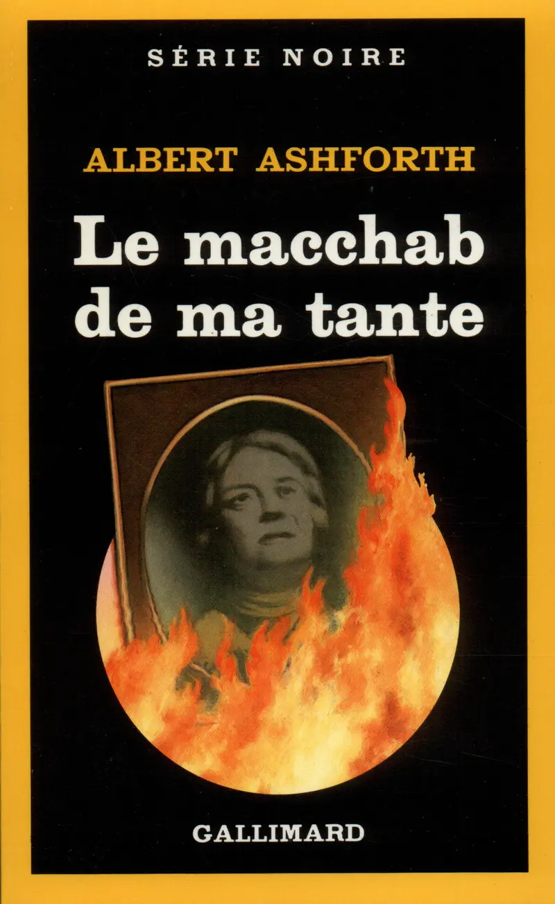 Le macchab de ma tante - Albert Ashforth