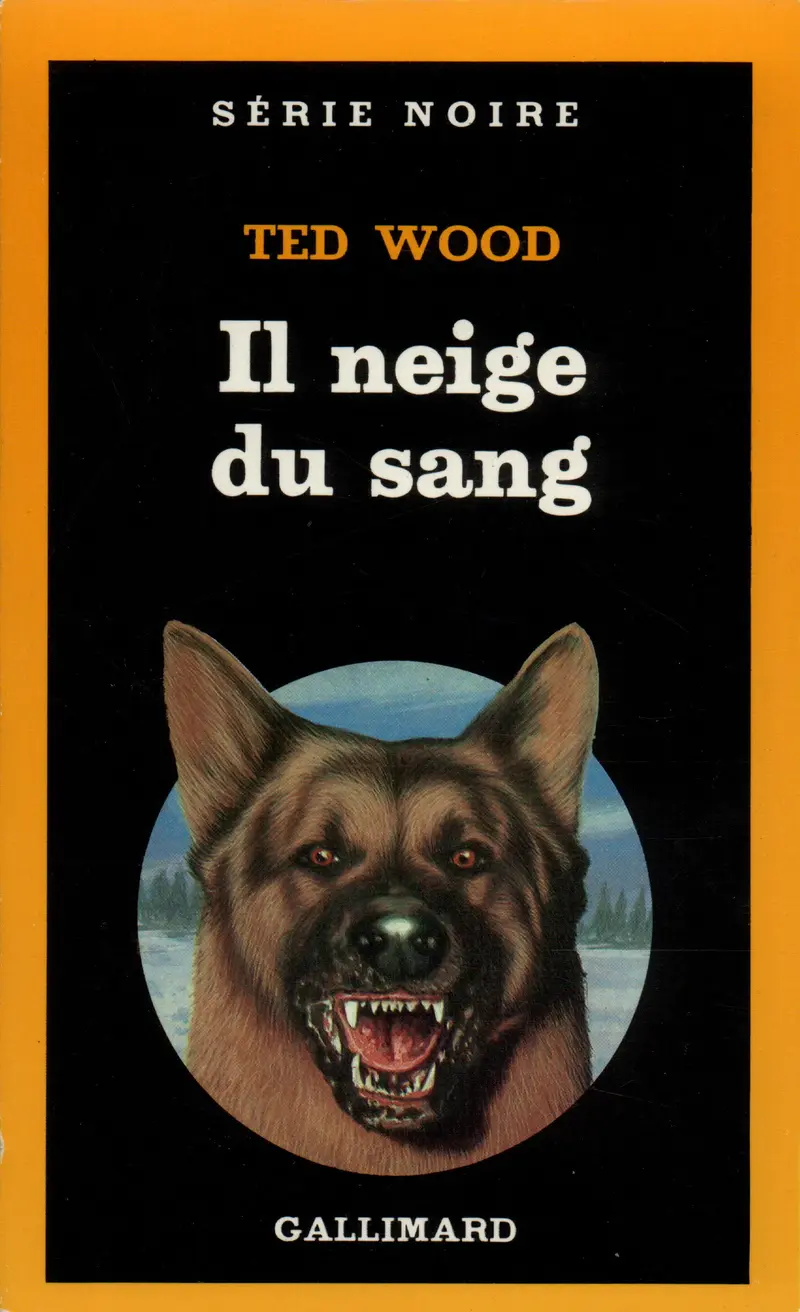 Il neige du sang - Ted Wood