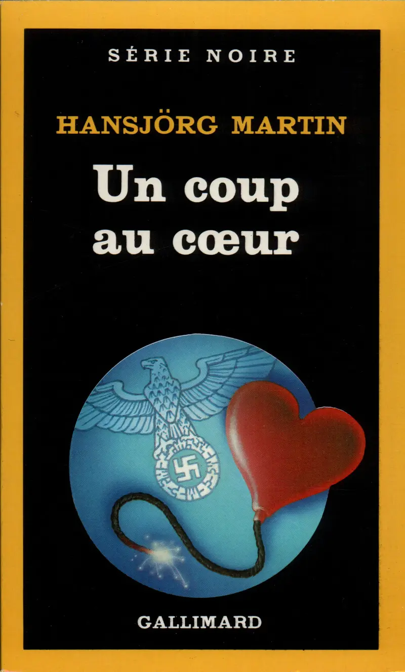 Un coup au cœur - Hansjorg Martin