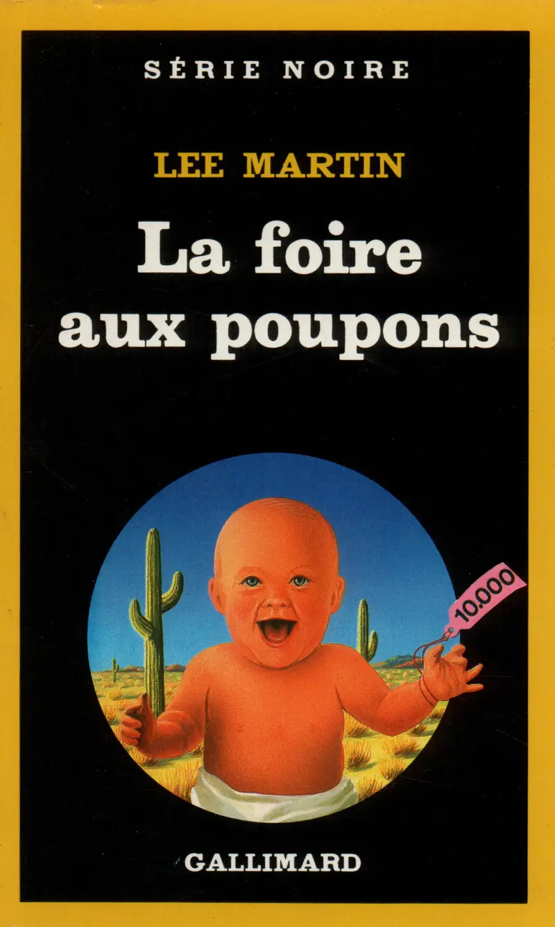 La foire aux poupons - Lee Martin