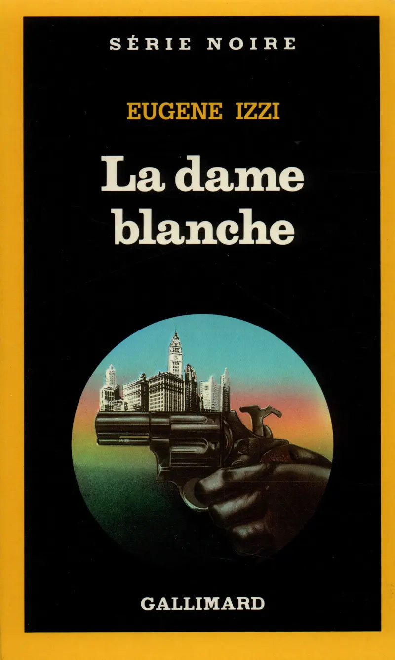 La dame blanche - Eugene Izzi
