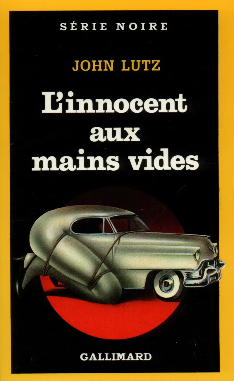 L'innocent aux mains vides - John Lutz
