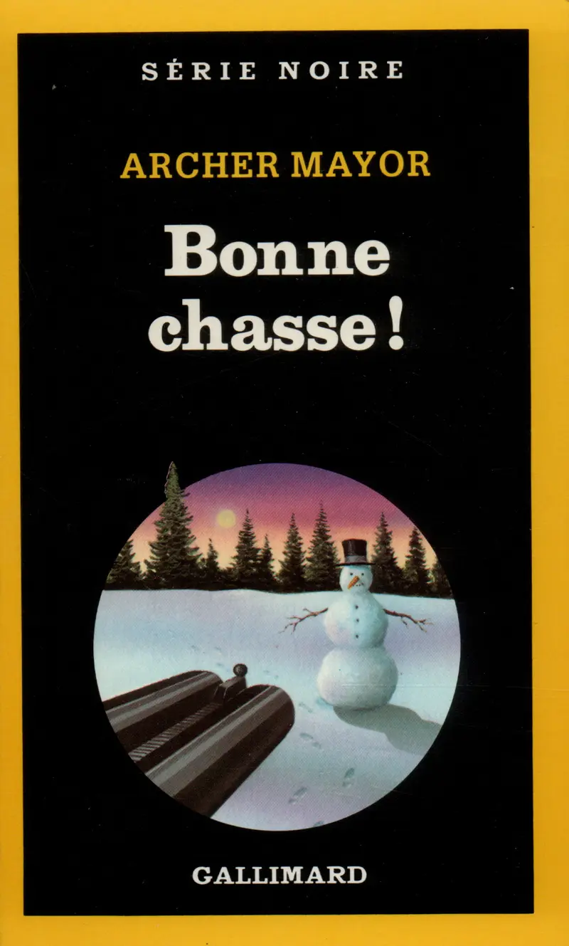 Bonne chasse! - Archer Mayor