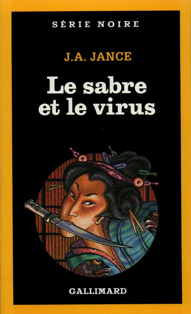 Le Sabre et le virus - J.A. Jance