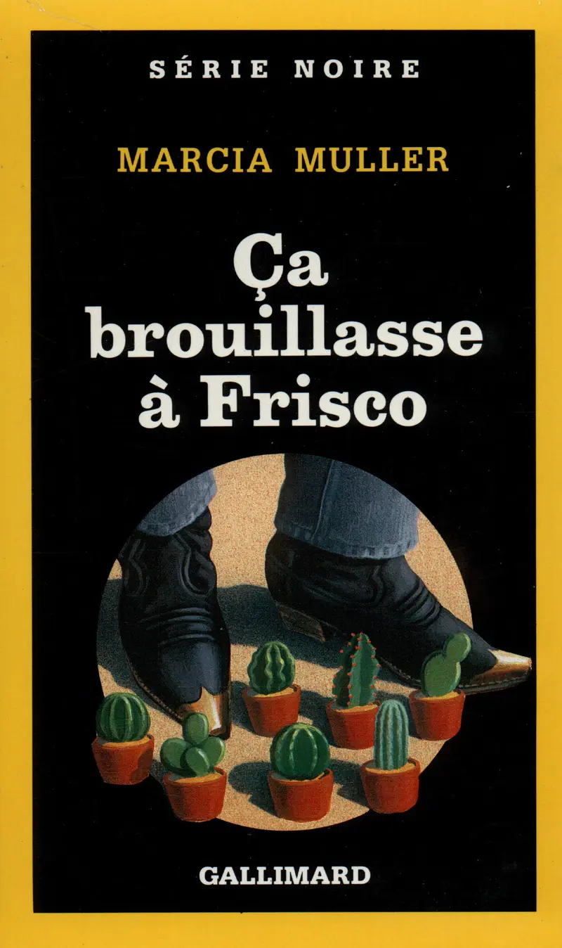 Ça brouillasse à Frisco - Marcia Muller