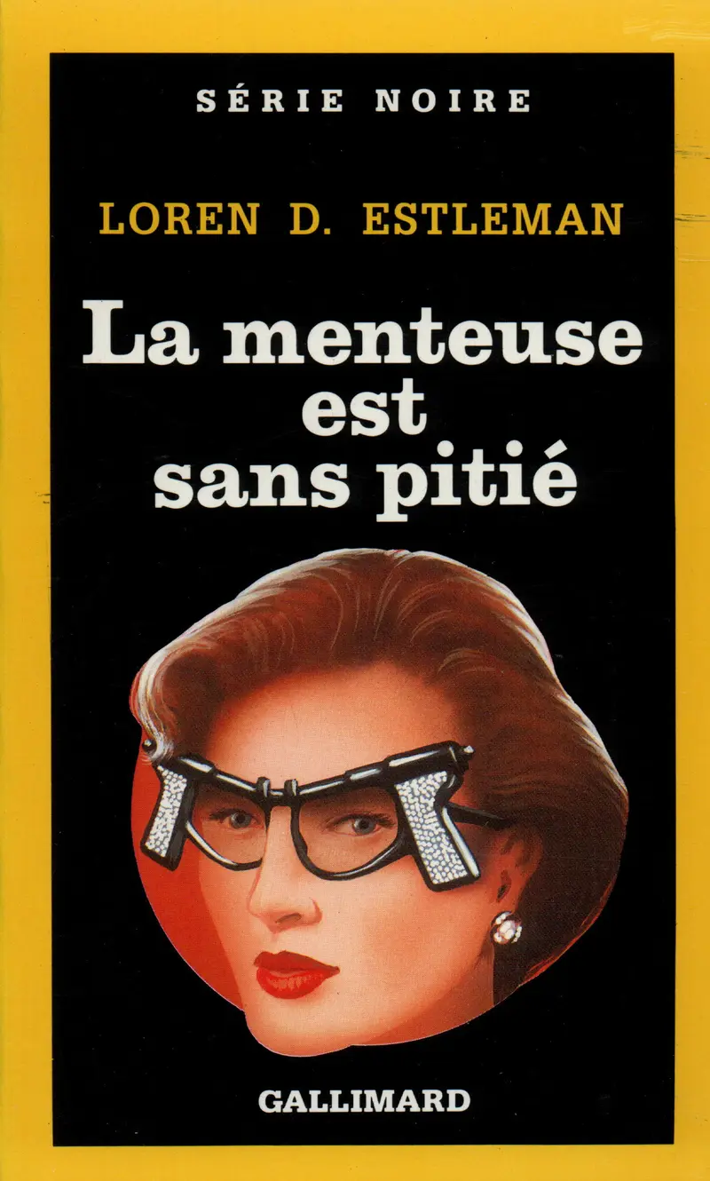 La menteuse est sans pitié - Loren D. Estleman