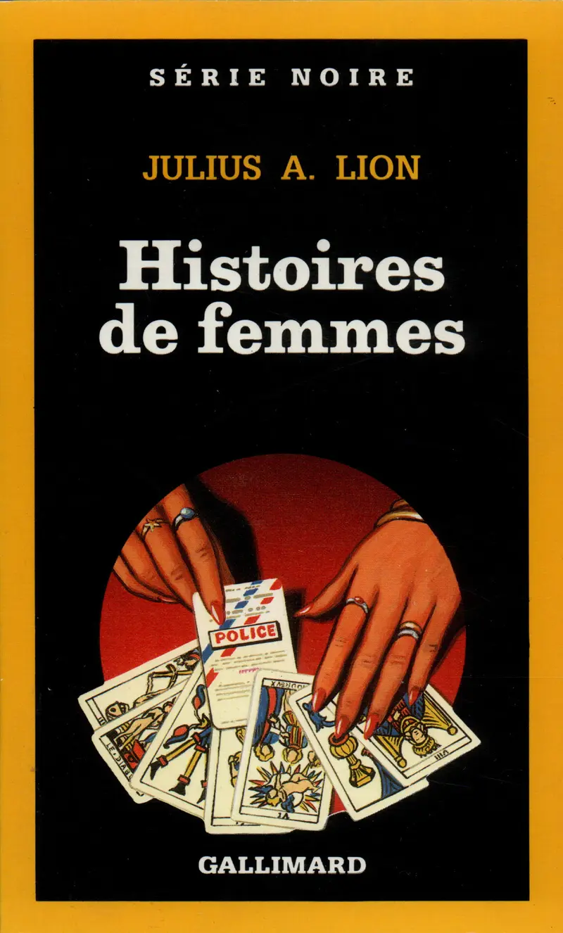 Histoires de femmes - Julius A. Lion