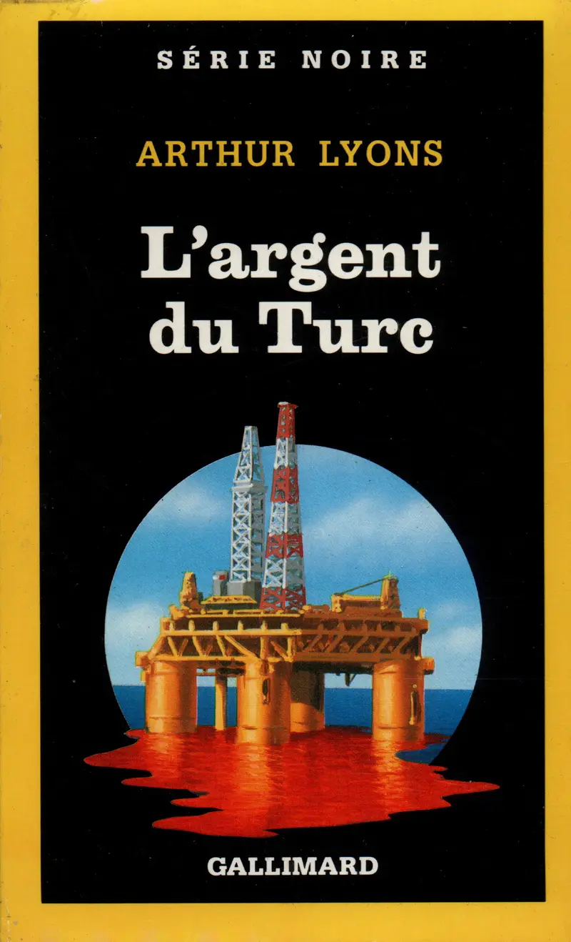 L'argent du Turc - Arthur Lyons