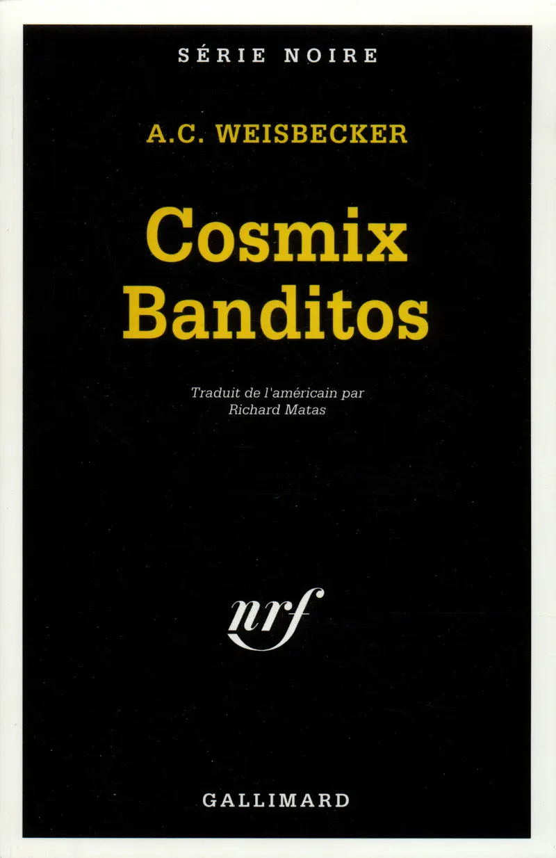 Cosmix Banditos - A.C. Weisbecker