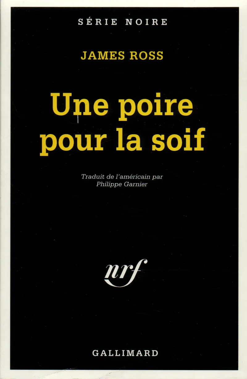 Une poire pour la soif - James Ross