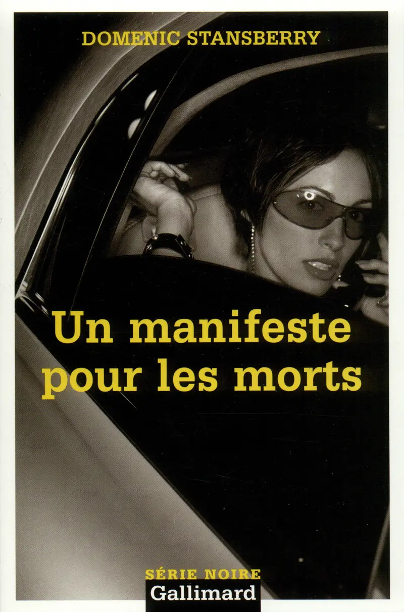 Un manifeste pour les morts - Domenic Stansberry