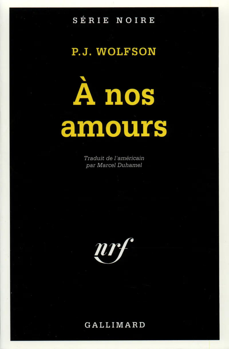 À nos amours! - Pincus Jacob Wolfson