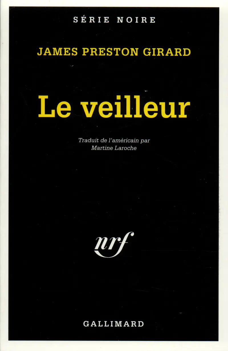 Le Veilleur - James Preston Girard