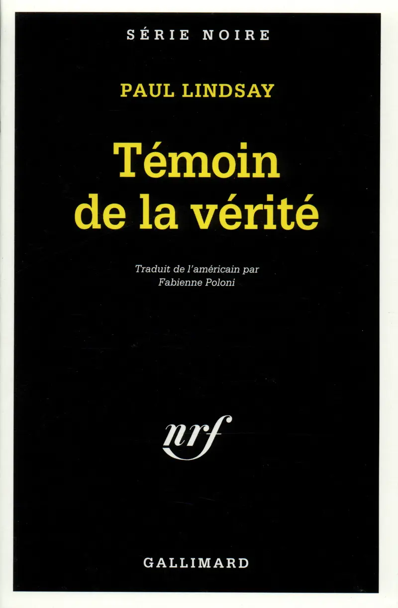 Témoin de la vérité - Paul Lindsay