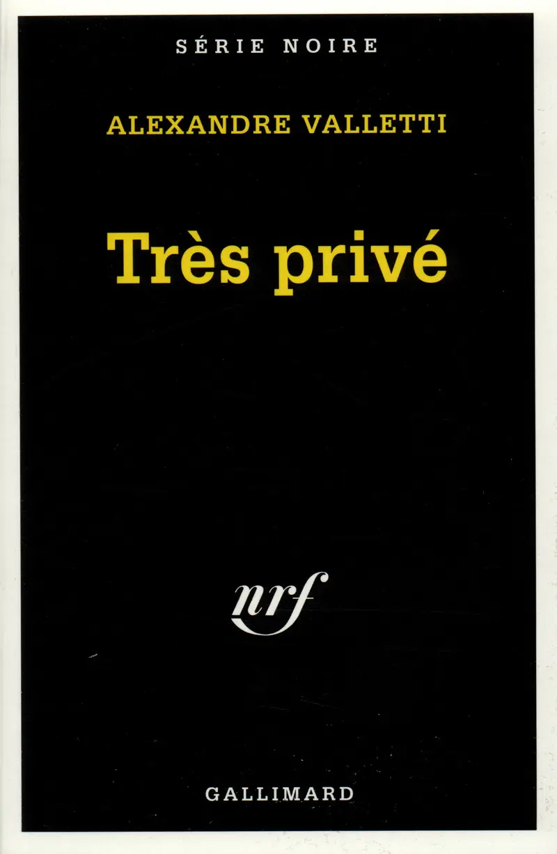 Très privé - Alexandre Valletti