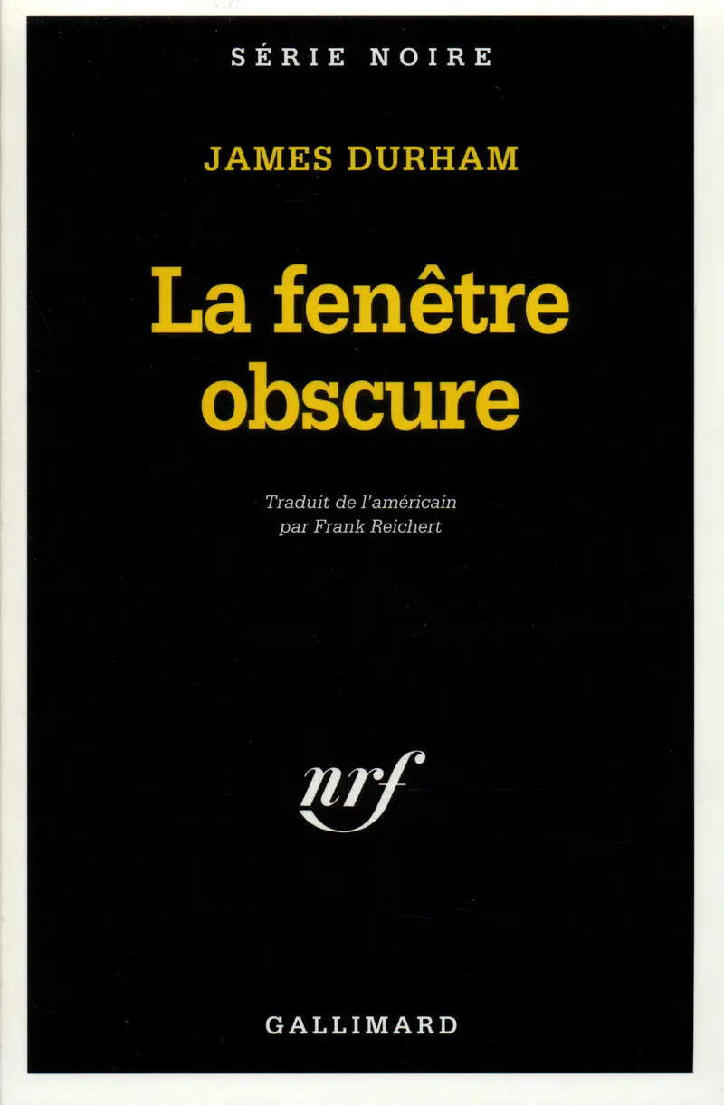 La fenêtre obscure - James Durham