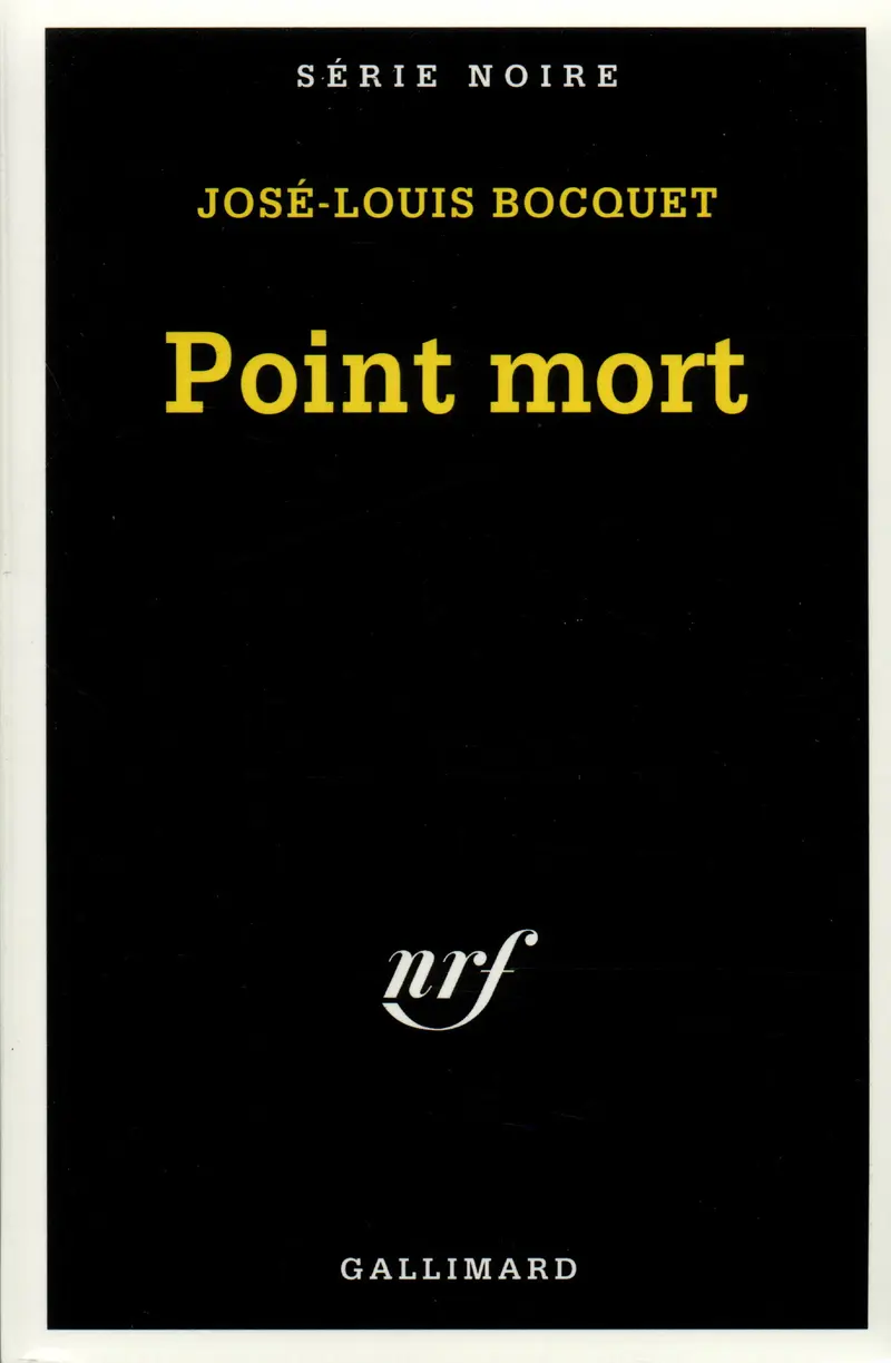 Point mort - José-Louis Bocquet