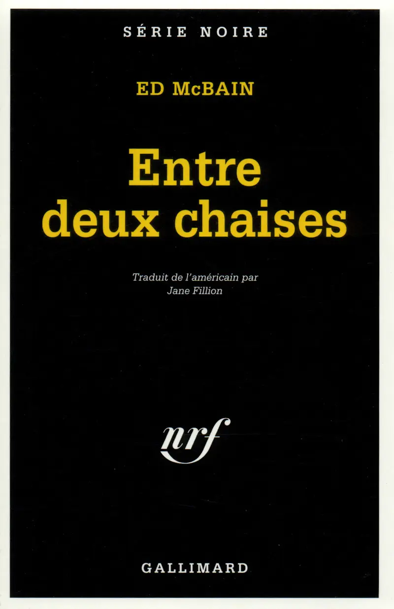 Entre deux chaises - Ed McBain