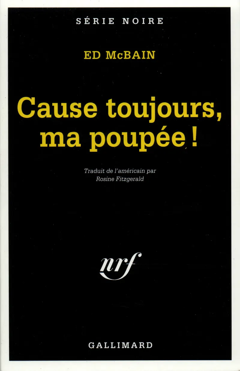 Cause toujours ma poupée! - Ed McBain