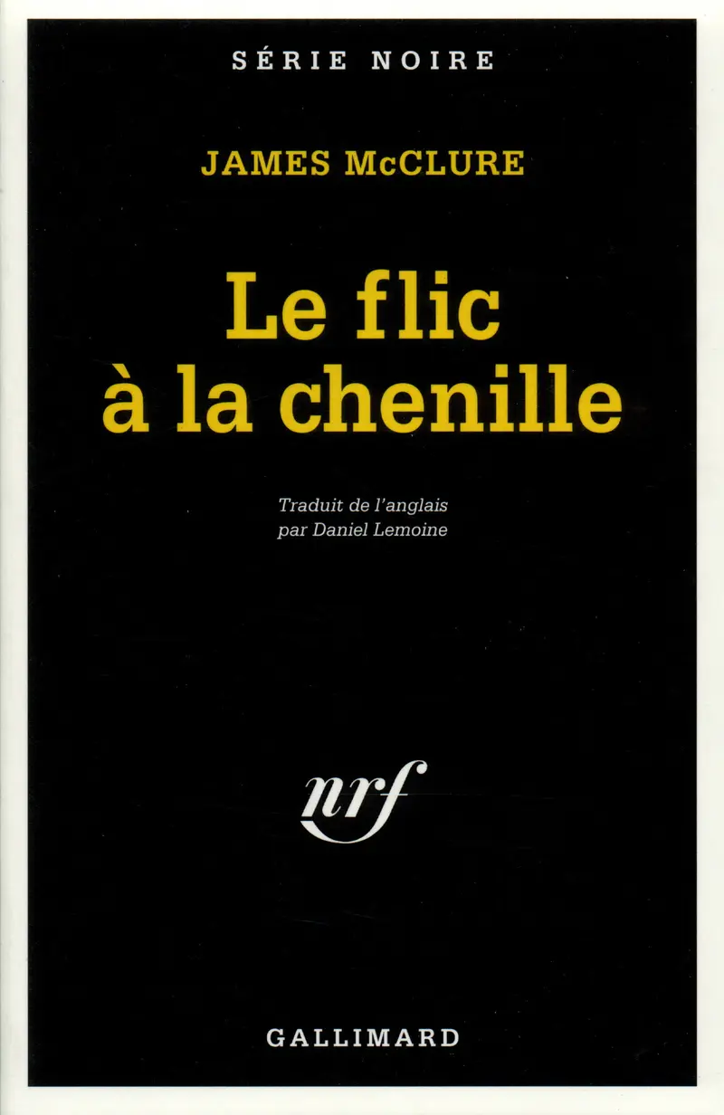 Le flic à la chenille - James McClure