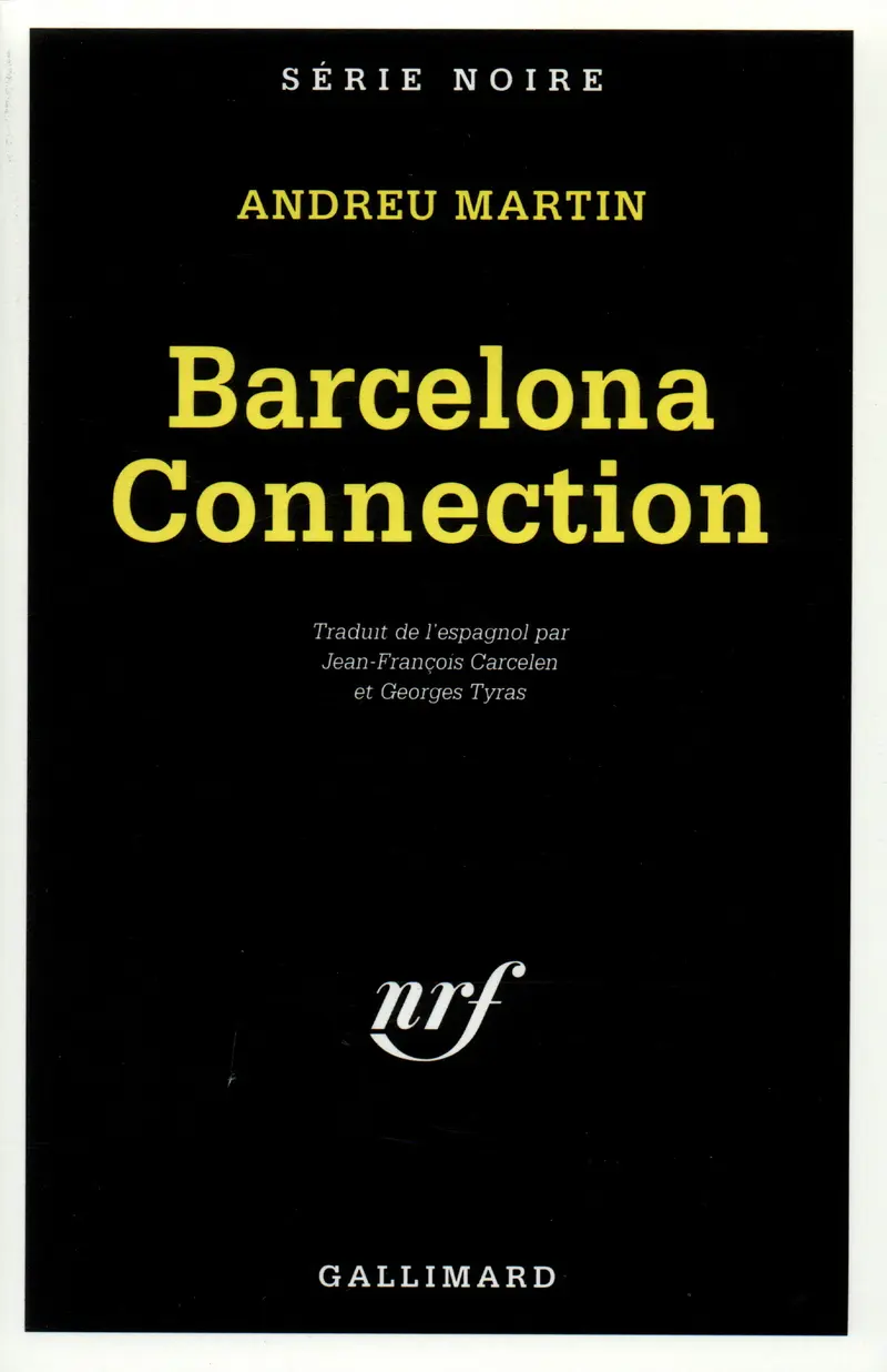 Barcelona Connection - Andreu Martín