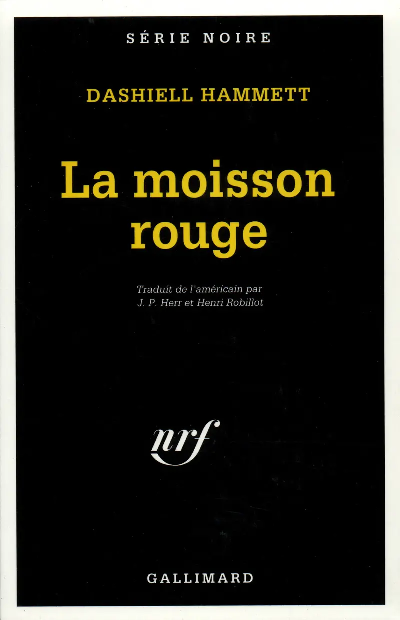 Moisson rouge - Dashiell Hammett