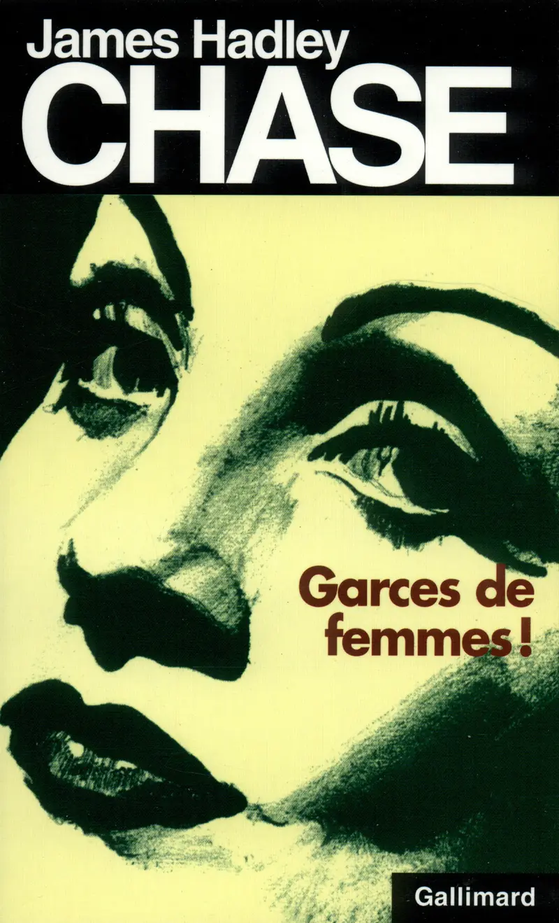 Garces de femmes! - James Hadley Chase