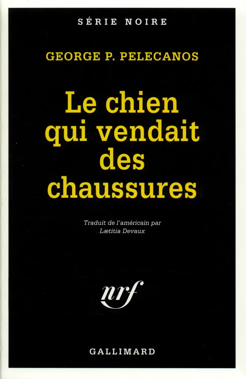 Le chien qui vendait des chaussures - George P. Pelecanos