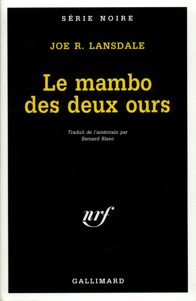 Le mambo des deux ours - Joe R. Lansdale