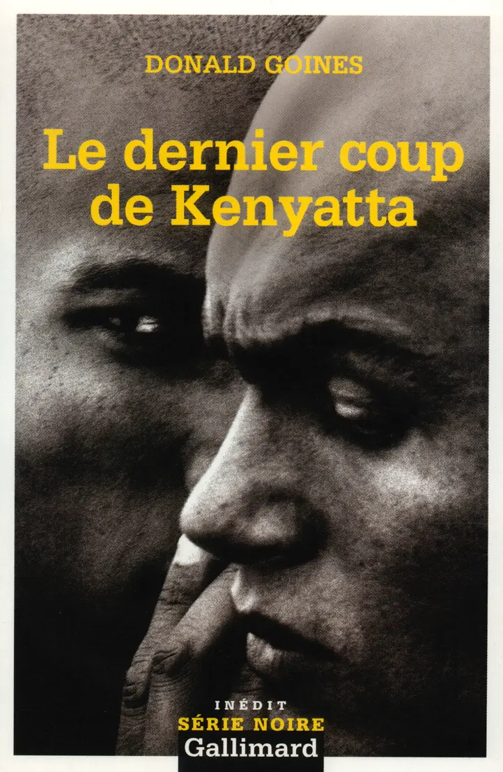 Le dernier coup de Kenyatta - Donald Goines