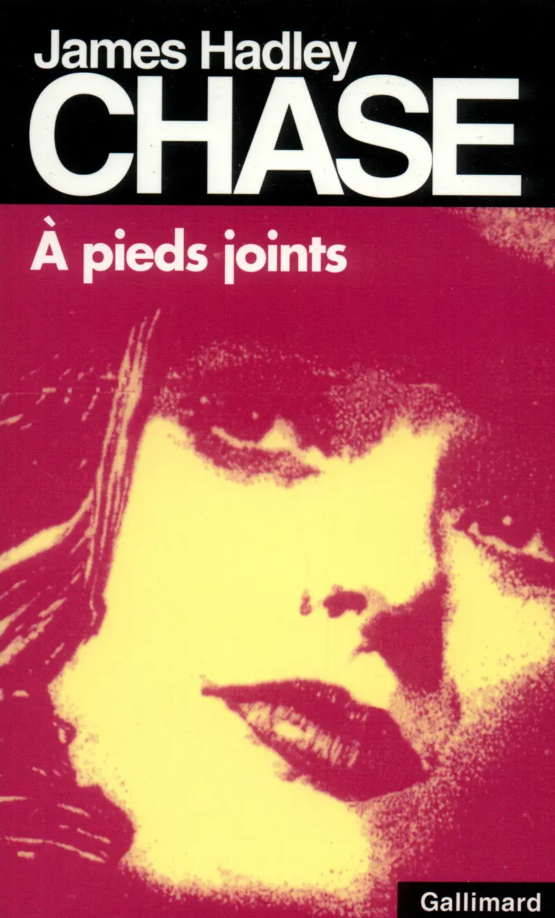 À pieds joints - James Hadley Chase