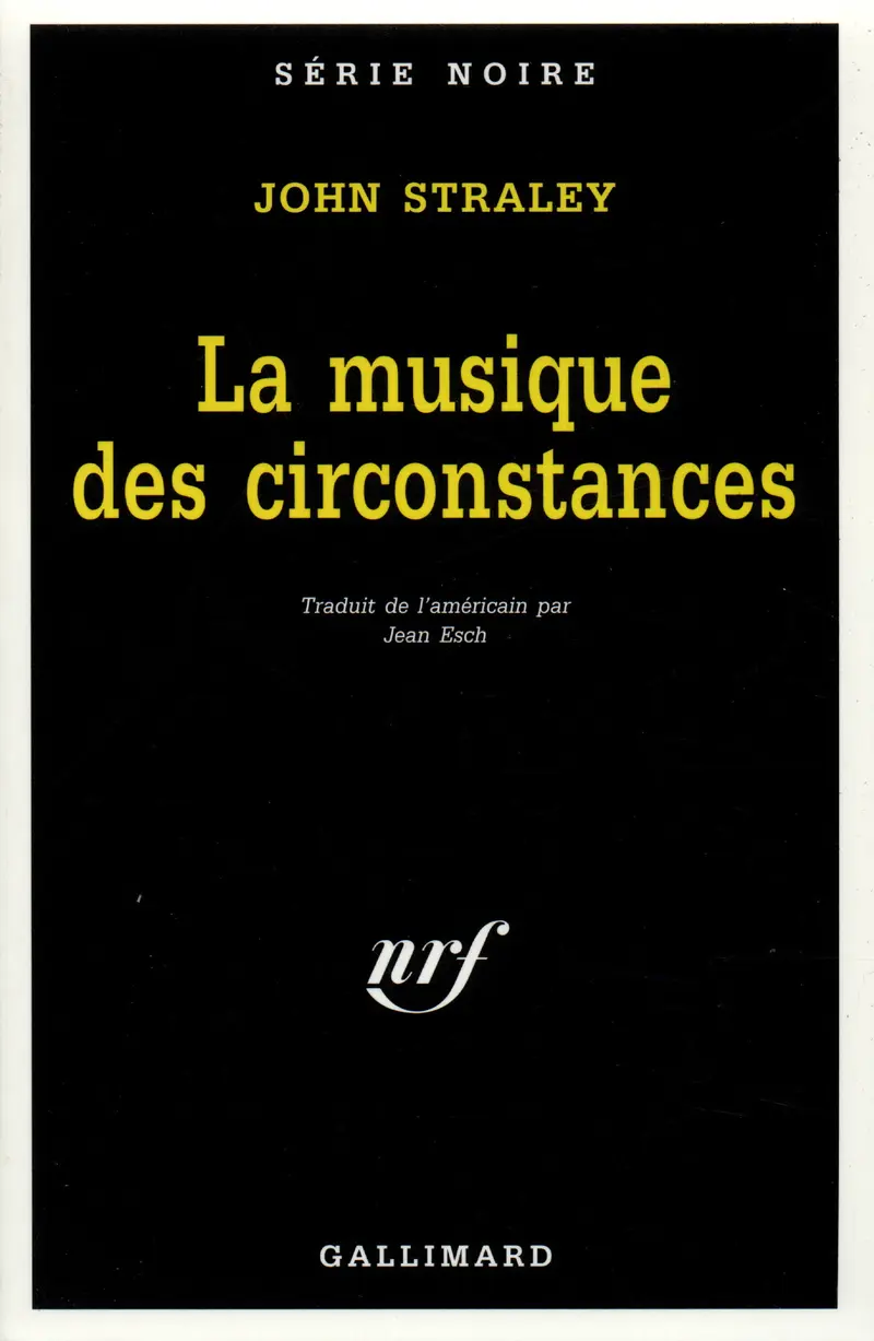 La musique des circonstances - John Straley