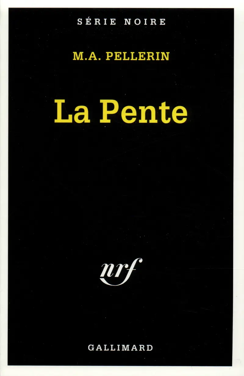 La Pente - Marc-Alfred Pellerin