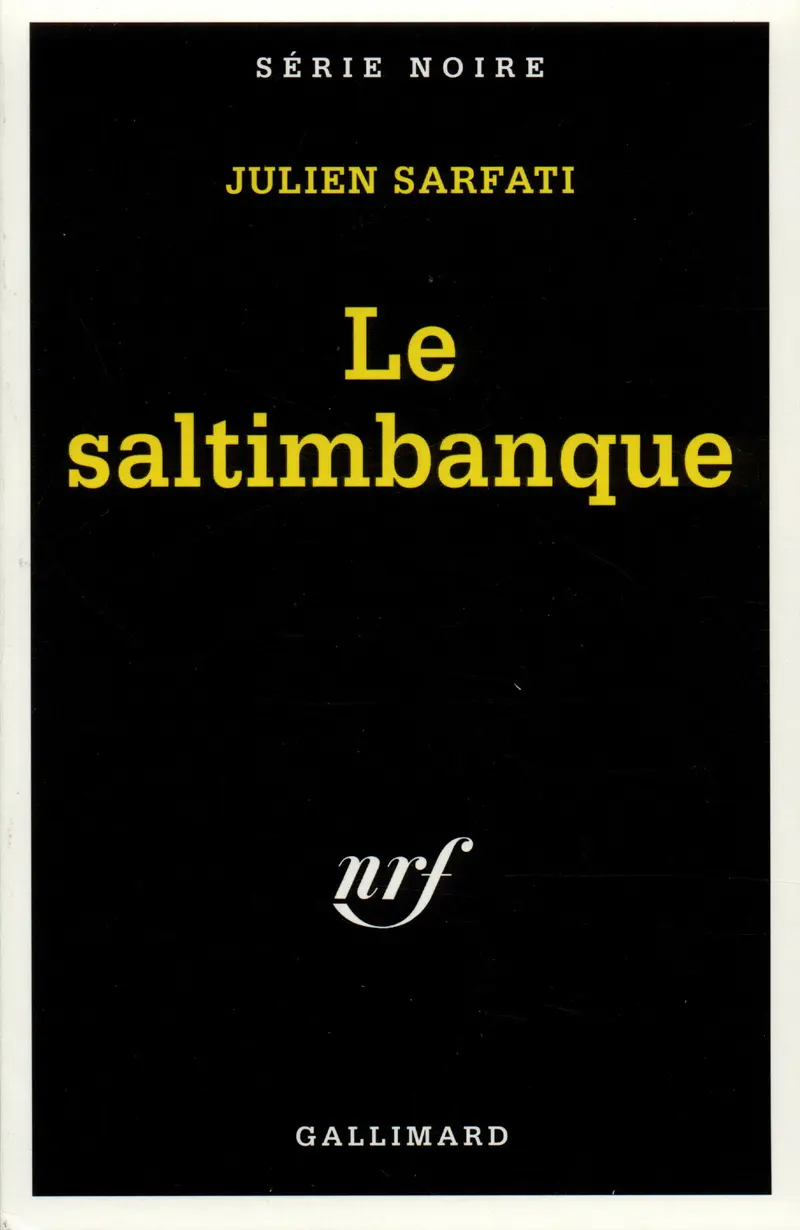 Le saltimbanque - Julien Sarfati